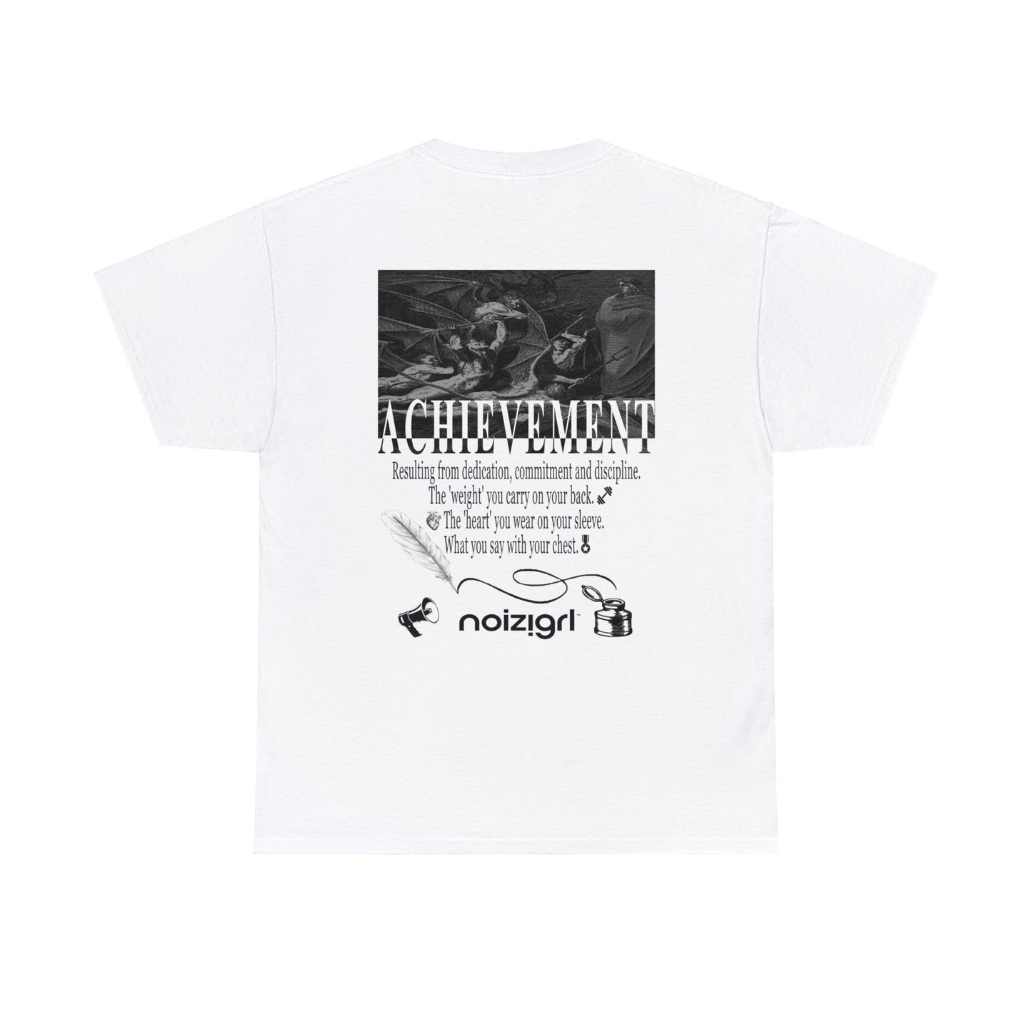 NOIZIGRL SCRIPTURE 'ACHIEVEMENT' TEE