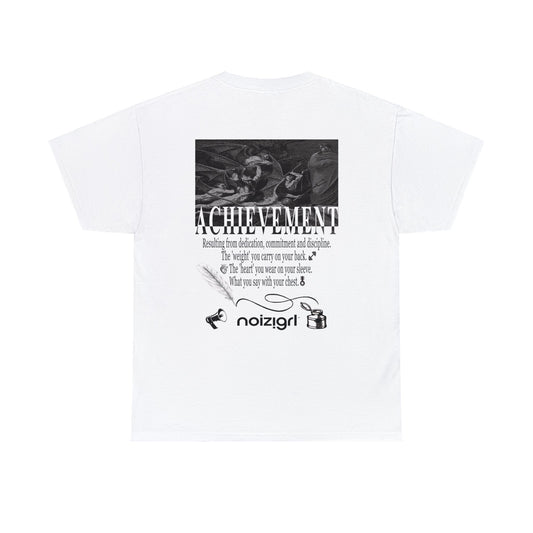 NOIZIGRL SCRIPTURE 'ACHIEVEMENT' TEE